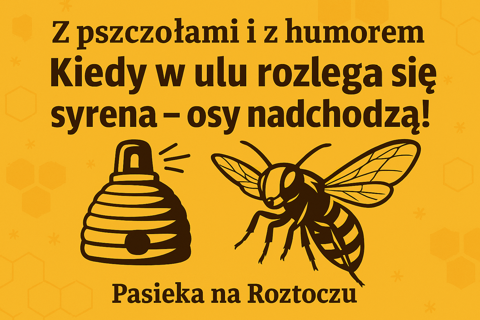 Kiedy w ulu rozlega się syrena – osy nadchodzą!