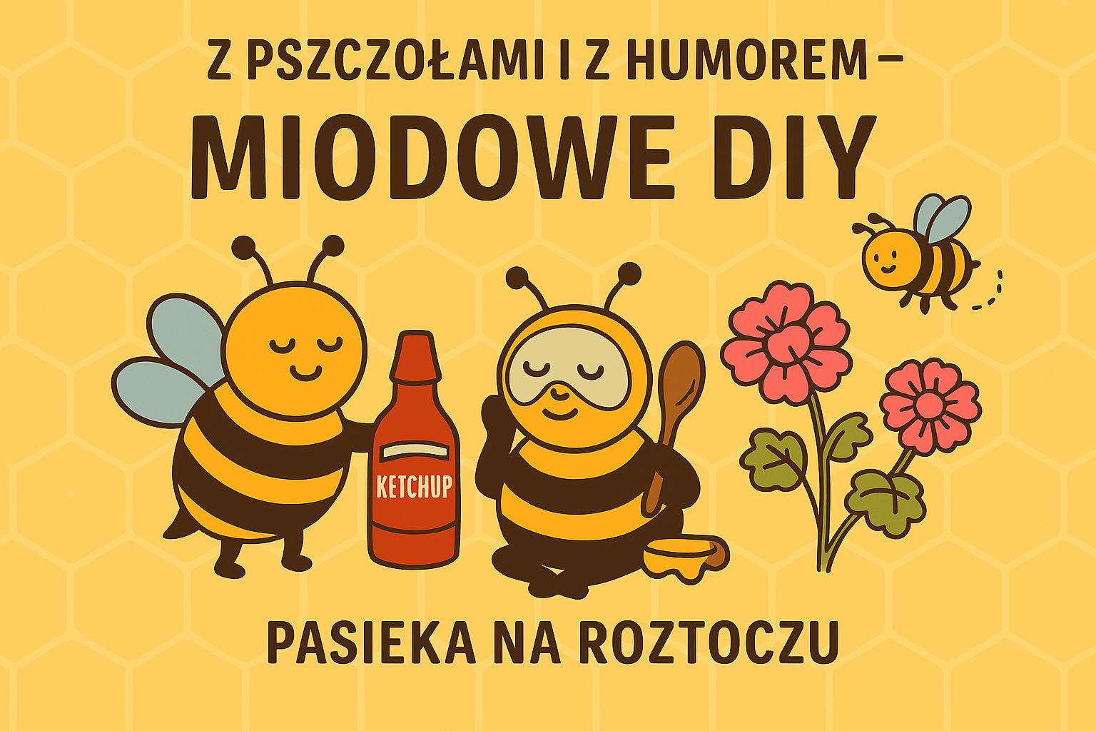 Miodowe DIY